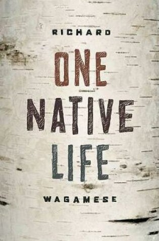 Cover of One Native Life