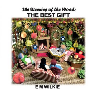 Cover of The Weenies of the Wood