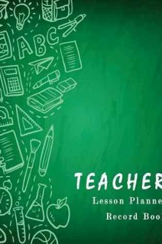 Cover of Teacher Lesson Plnner Record Book