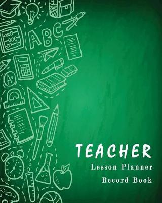 Cover of Teacher Lesson Plnner Record Book