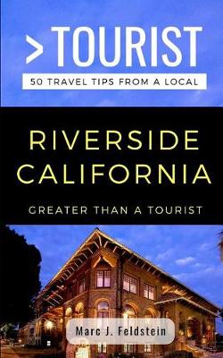 Book cover for Greater Than a Tourist- Riverside California USA