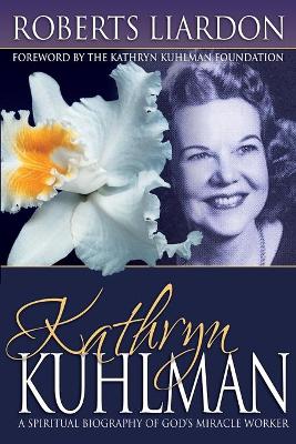 Book cover for Kathryn Kuhlman