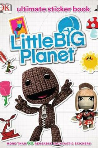 Cover of LittleBIGPlanet Ultimate Sticker Book