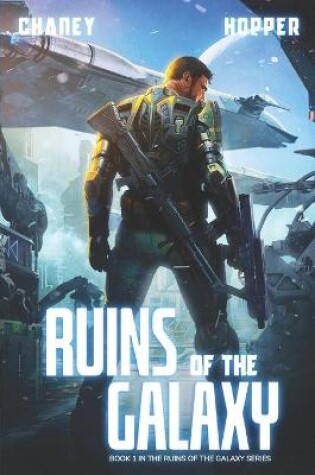 Cover of Ruins of the Galaxy