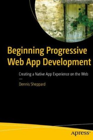 Cover of Beginning Progressive Web App Development