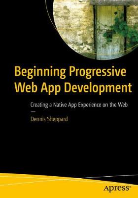 Book cover for Beginning Progressive Web App Development