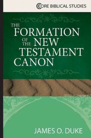 Cover of Formation of the New Testament Canon, The