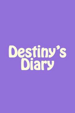 Cover of Destiny's Diary