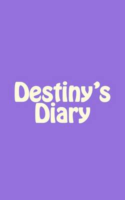 Book cover for Destiny's Diary