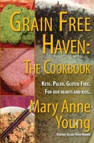 Cover of Grain Free Haven