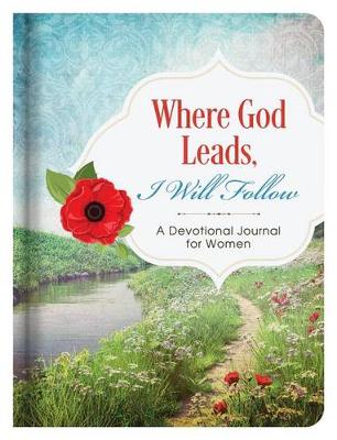 Book cover for Where God Leads, I Will Follow Journal