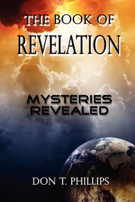 Book cover for The Book of Revelation - Mysteries Revealed