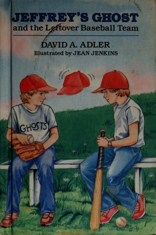 Book cover for Jeffrey's Ghost and the Leftover Baseball Team