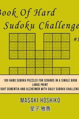 Cover of Book Of Hard Sudoku Challenges #19