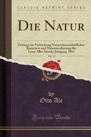 Cover of Die Natur, Vol. 13