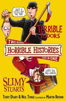 Book cover for Terrible Tudors & Slimy Stuarts