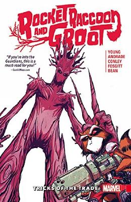 Book cover for Rocket Raccoon and Groot Vol. 1: Tricks of the Trade