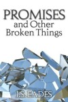 Book cover for Promises and Other Broken Things