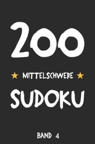 Cover of 200 Mittelschwere Sudoku Band 4