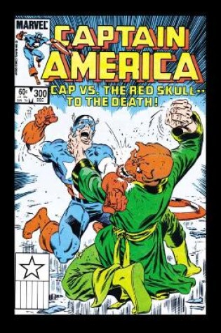 Cover of Captain America: Death Of The Red Skull