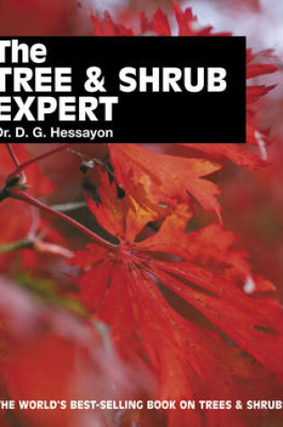 Cover of The Tree & Shrub Expert