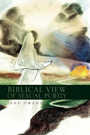 Cover of Biblical View of Sexual Purity