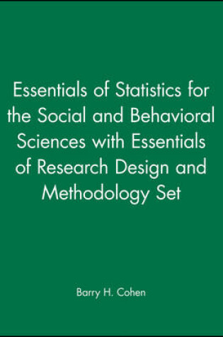 Cover of Essentials of Statistics for the Social and Behavioral Sciences with Essentials of Research Design and Methodology Set