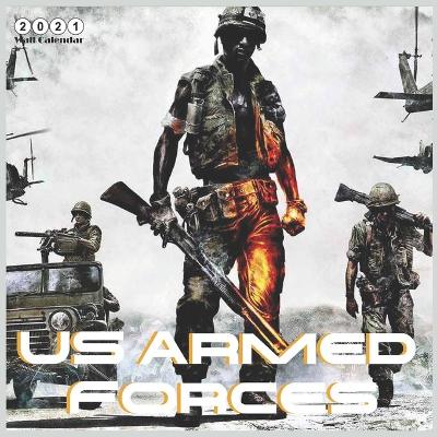 Book cover for US Armed Forces 2021 Calendar