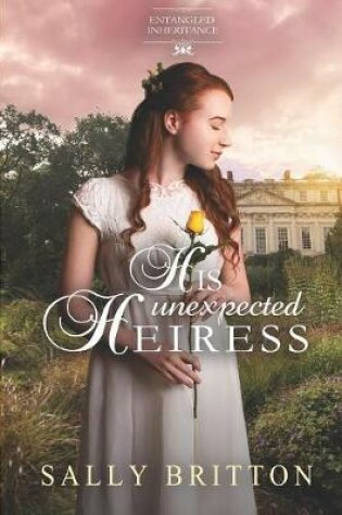 Cover of His Unexpected Heiress