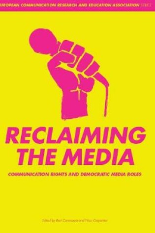 Cover of Reclaiming the Media