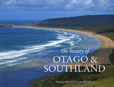 Book cover for The Beauty of Otago and Southland