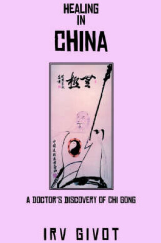 Cover of Healing in China