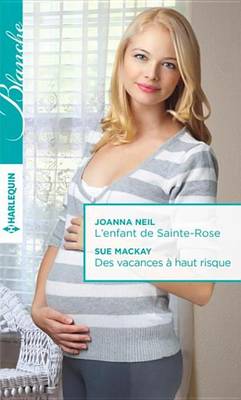 Book cover for L'Enfant de Sainte-Rose - Des Vacances a Haut Risque