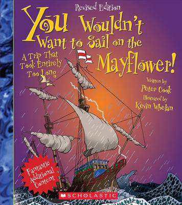 Cover of You Wouldn't Want to Sail on the Mayflower!