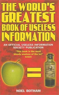 Book cover for World's Greatest Book Of Useless Information