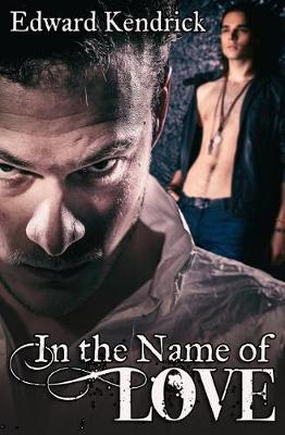 Book cover for In the Name of Love