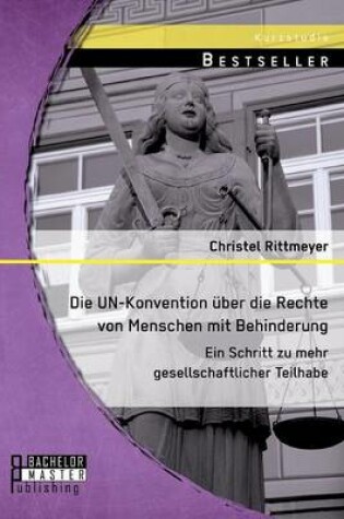 Cover of Die UN-Konvention uber die Rechte von Menschen mit Behinderung