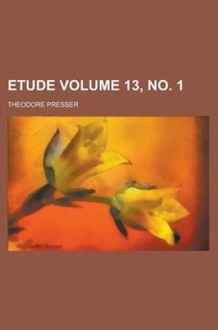 Cover of Etude Volume 13, No. 1