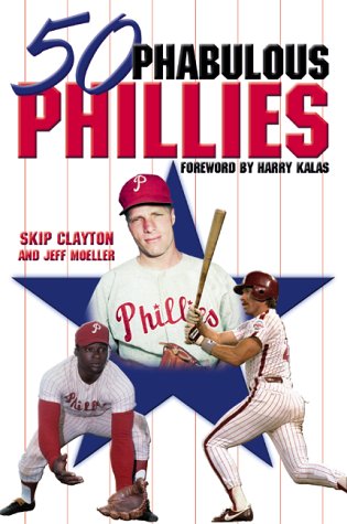 Book cover for 50 Phabulous Phillies