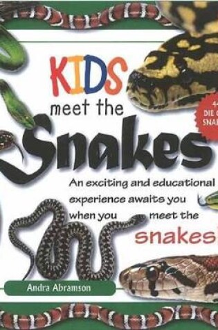 Cover of Kids Meet the Snakes