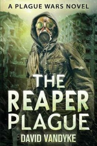 Cover of The Reaper Plague