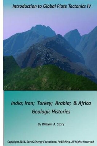 Cover of Introduction to Global Plate Tectonics IV