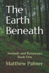 Book cover for The Earth Beneath