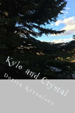 Cover of Kyle and Crystal