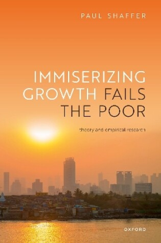 Cover of Immiserizing Growth Fails the Poor