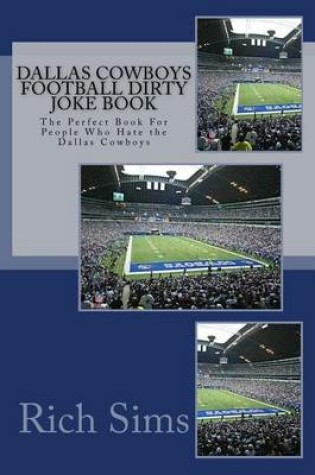 Cover of Dallas Cowboys Football Dirty Joke Book