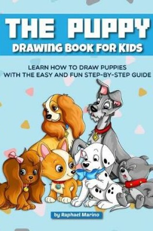 Cover of The Puppy Drawing Book for Kids