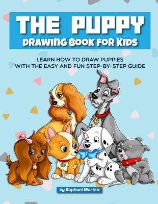 Book cover for The Puppy Drawing Book for Kids