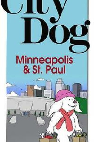 Cover of City Dog Minneapolis/St. Paul