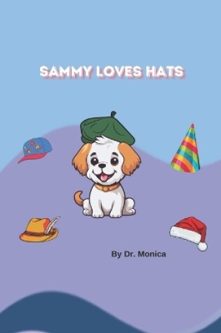 Cover of Sammy Loves Hats